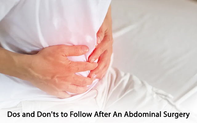 Dos and Don’ts to Follow After An Abdominal Surgery