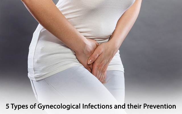 5 Types of Gynecological Infections and their Prevention